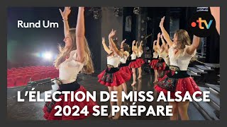 Les préparatifs de lélection de Miss Alsace 2024 à Kirrwiller [upl. by Tychonn]