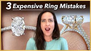 Dont Make These 3 Engagement Ring Mistakes [upl. by Aninep552]