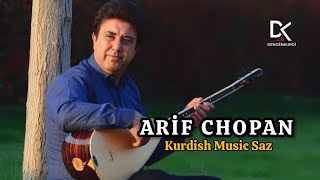 ARİF CHOPAN  KURDİSH MUSİC SAZ BAĞLAMA NEW 🔥🔥🔥 [upl. by Irrek]