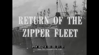 “RETURN OF THE ZIPPER FLEET” 1951 US NAVY MOTHBALL FLEET REACTIVATION FILM KOREAN WAR 83214 [upl. by Aicyle727]