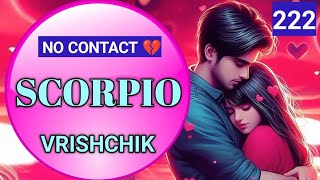 SCORPIO♏vrishchik🥹💔No contact situation😔current feelings of your person 💯 Tarot Hindi Urdu [upl. by Nalo]