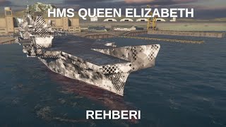 Modern Warships HMS QUEEN ELIZABETH UCAK GEMISI REHBERI [upl. by Asimaj]