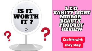 Beauty Product Review LED Vanity Mirror by Thinkspace Beauty [upl. by Edi372]