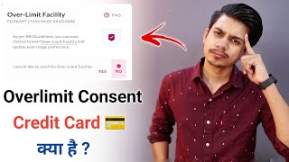 Overlimit Consent Axis Credit Card  What is overlimit Consent Credit Card  Axis overlimit Consent [upl. by Iliam]