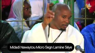 Midadi Nawaytou Micro Segn Lamine Séye [upl. by Aliekahs425]