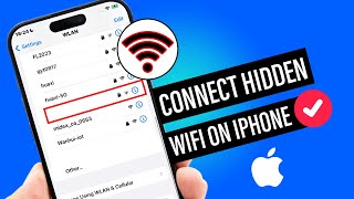 How to Connect to Hidden WiFi on Iphone  Full Guide [upl. by Prochoras]