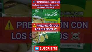 ⚠️EVITEMOS LOS SULFITOS☠️Te recomendamos no consumir alimentos que contengan esto salud ayurveda [upl. by Peregrine]