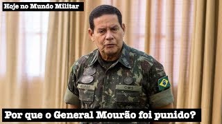 Por que o General Mourão foi punido [upl. by Flanigan]