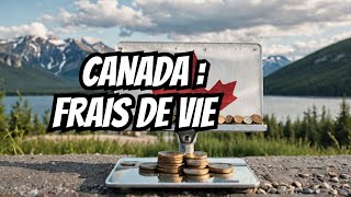 Les frais de subsistance au Canada  alarmant ou normal [upl. by Proffitt359]