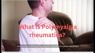 What is Polymyalgia rheumatica [upl. by Wiese]