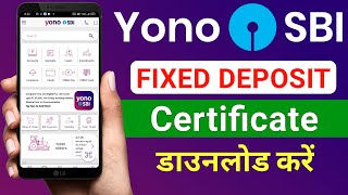 SBI FD Certificate Download Kaise Kare  how to download fixed deposit receipt in sbi sbi fd receipt [upl. by Rednave752]