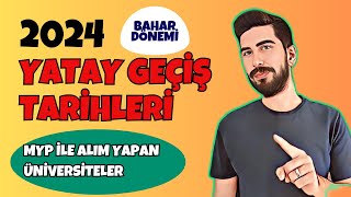 2024 BAHAR DÖNEMİ YATAY GEÇİŞ TARİHLERİ VİDEO3 Yatay Geçiş Tarihleri 2024  YATAY GEÇİŞ BAŞVURUSU [upl. by Aiouqes912]