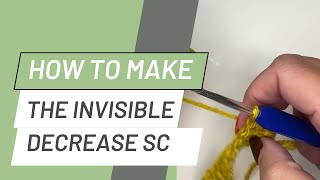 Learn How to complete a single crochet invisible decrease [upl. by Ddahc492]