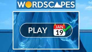 Wordscapes Daily Puzzle January 19 2024 [upl. by Ainotna]