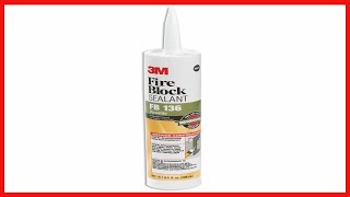 3M Fire Block Sealant FB 136 Heat Resistant Gray Caulk Bonds to Concrete Metal Wood 12 Count [upl. by Debra596]