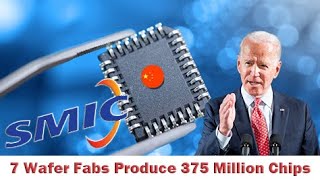 SMIC announced that 7 wafer fabs produced 375 million chips How will US chip giants respond [upl. by Della]