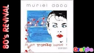 MURIEL DACQ quot Tropique quot Club Radio Mix [upl. by Hube]