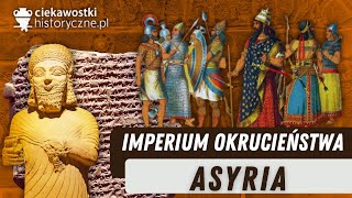 Asyria – imperium okrucieństwa [upl. by Aydne]