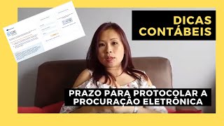 📚 Prazo para protocolar a procuração eletrônica  RFB  Contabilidade na prática  2021 [upl. by Romano]