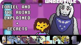 Toriel and the Ruins EXPLAINED  UNDERTALE SECRETS LORE and MORE UNDERLAB 1 [upl. by Docila]