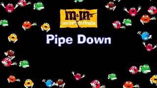 Bonus Pipe Down  MampMs The Lost Formulas OST [upl. by Nohsid323]