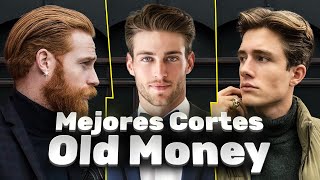 5 Mejores Cortes De Cabello Old Money Para Hombre Explicados En 3 Minutos [upl. by Peper]