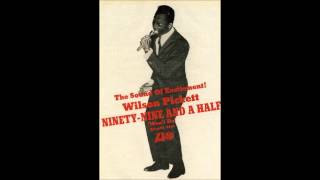 Wilson Pickett Ninety Nine And A Half Wont Do 1966 [upl. by Egduj222]