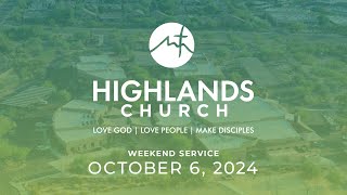 Highlands Worship Service  October 6 2024 [upl. by Airreis717]