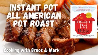 Instant Pot All American Pot Roast [upl. by Sandro]