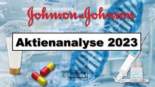 Johnson amp Johnson Aktie 2023  Berichtssaison Aktienanalyse [upl. by Mic]