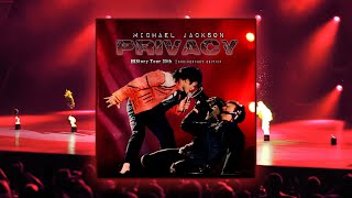 Michael Jackson  Privacy Live in Concert Fanmade [upl. by Steele]