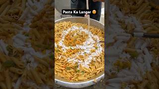 Punjab’s Most Unique Pasta Ka Langar 😱🔥 shorts youtubeshorts streetfood pasta [upl. by Wilfrid65]