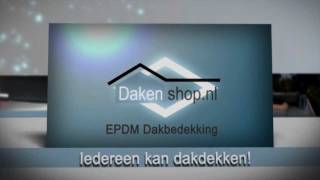 Dakenshop BV introductie EPDM dakbedekking  dakisolatie  daktrim  Roofing [upl. by Ecirtal]