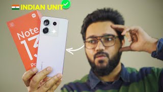 Redmi Note 13 Pro Indian unit is here🔥 [upl. by Colligan536]