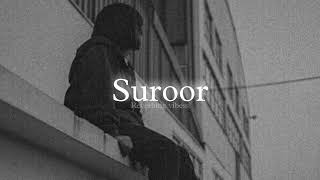 Suroor Slowed  Reverb  Bilal Saeed Neha Kakkar [upl. by Dogs]