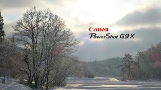 CANON PowerShot G9X Movie Test [upl. by Bertina802]