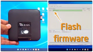 ✅ Hướng dẫn cách flash firmware TV Box TX3 Mini [upl. by Burnham369]