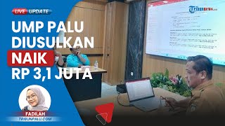 Disnaker Gelar Rapat Penetapan Upah Minimum Kota Palu 2024 UMP Diusulkan Naik jadi Rp 31 Juta [upl. by Arbba266]