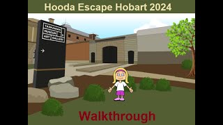 Walkthrough Hooda Escape Hobart 2024 [upl. by Ledarf602]