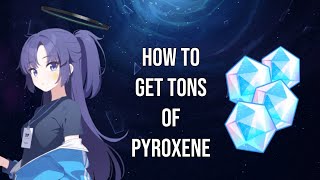 THE TWO BEST EASY amp QUICK METHODS FOR OBTAINING PYROXENE FOR NEW PLAYERS BLUE ARCHIVE [upl. by Newo]