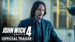 John Wick Chapter 4 2023 Final Trailer – Keanu Reeves Donnie Yen Bill Skarsgård [upl. by Fanechka895]