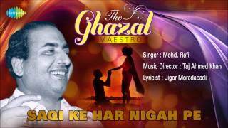 Saqi Ke Har Nigah Pe  Ghazal Song  Mohammed Rafi [upl. by Nbi]