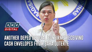 Another DepEd official confirms receiving cash envelopes from Sara Duterte  ANC [upl. by Azral]