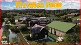 THORNTON FARM  A trip down memory lane Farming Simulator 19 live stream [upl. by Abehsat]