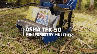 OSMA  TFK50  Euro Mulchers [upl. by Hada]