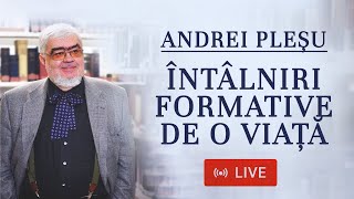 🔴 LIVE Scriitorul Andrei Pleşu  Conferința „Întâlniri formative de o viață” [upl. by Atinoj]