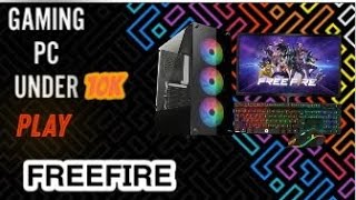 gaming PC under 10k free fire testing viral YouTube videogaming PC under 10000 [upl. by Ivetts]