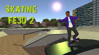 Skating FE3D 2 [upl. by Grimbly107]