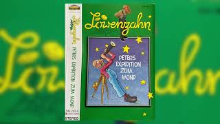 Löwenzahn Hörspiel  Peters Expedition zum Mond  Karussell Kassette [upl. by Esinaj634]