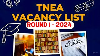 TNEA 2024 VACANCY LIST FOR ROUND  1  Pdf Link 👇 Round  2 ⁉️ [upl. by Halladba]